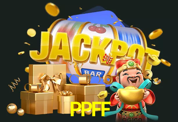 PPFF bet