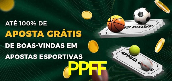 PPFF Ate 100% de Aposta Gratis